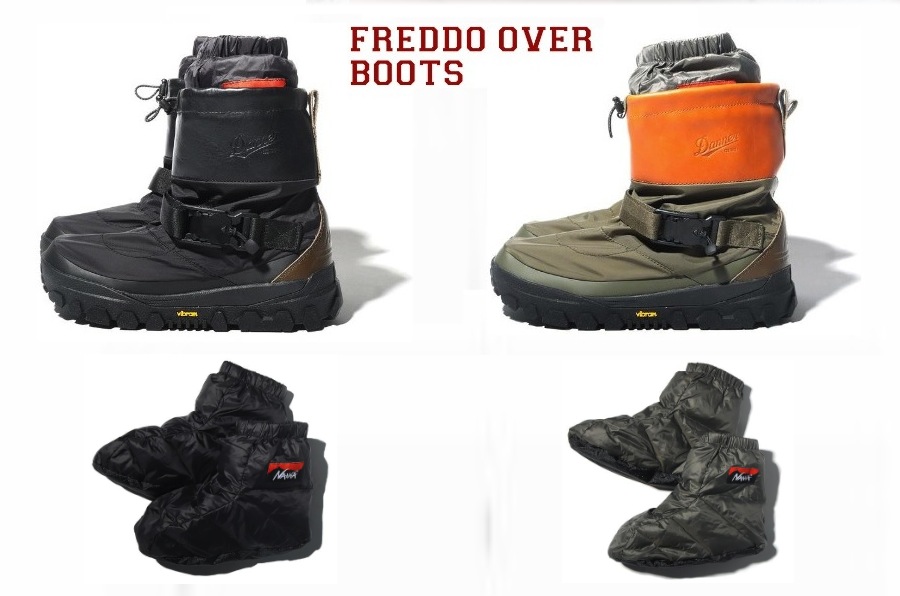 NANGAxDanner2021】最強防寒ブーツ 発売 FREDDO OVER BOOTS アウトドア